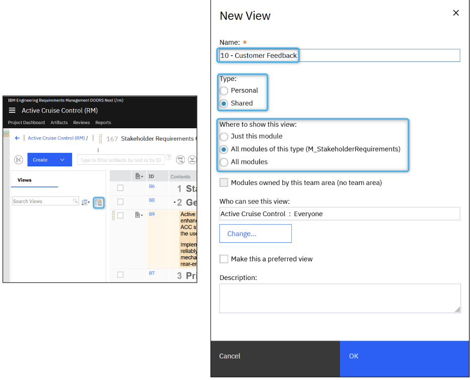 DOORS Next: The Views panel &amp; the New View dialog: name and describe your view, choose Personal or Shared, choose the modules where it's visible, then select the roles that can see it